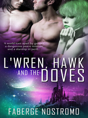 L'Wren, Hawk and the Doves - ebook